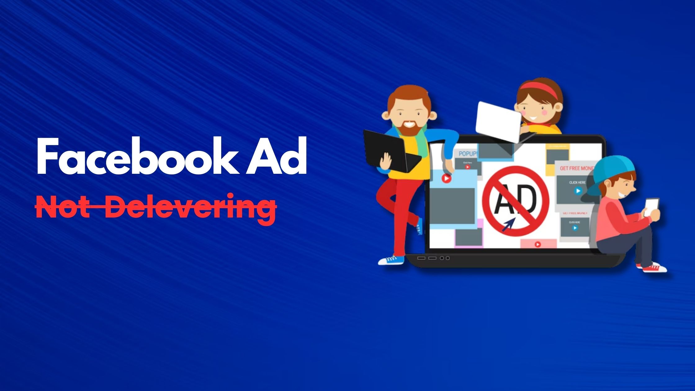 Facebook Ad Not Delivering